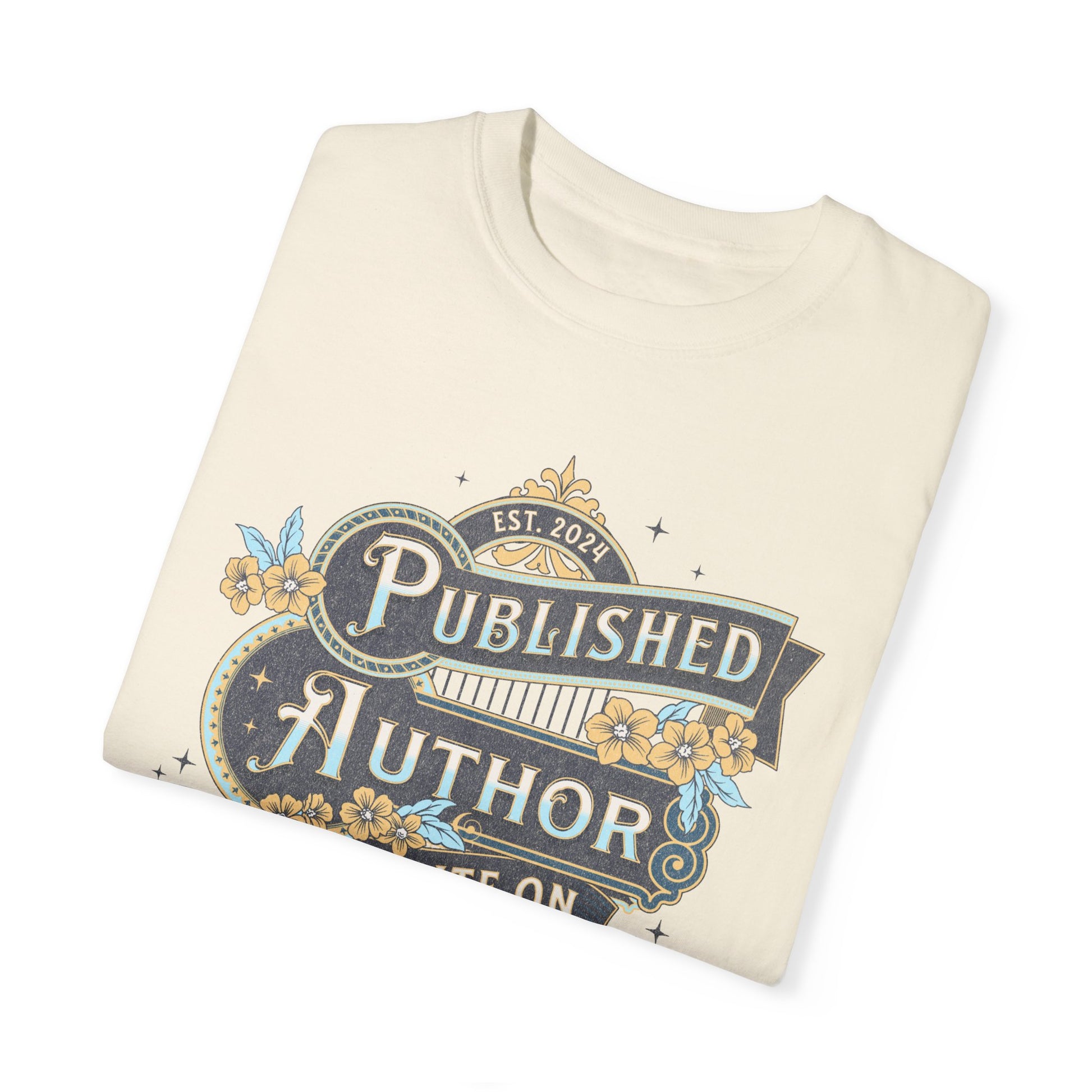 Writer Day T-Shirt Gift For New Published Author Gift For Novel Writer Novelist Gift For Blogger Journalist Gift Birthday Christmas Gift T-Shirt Printify   