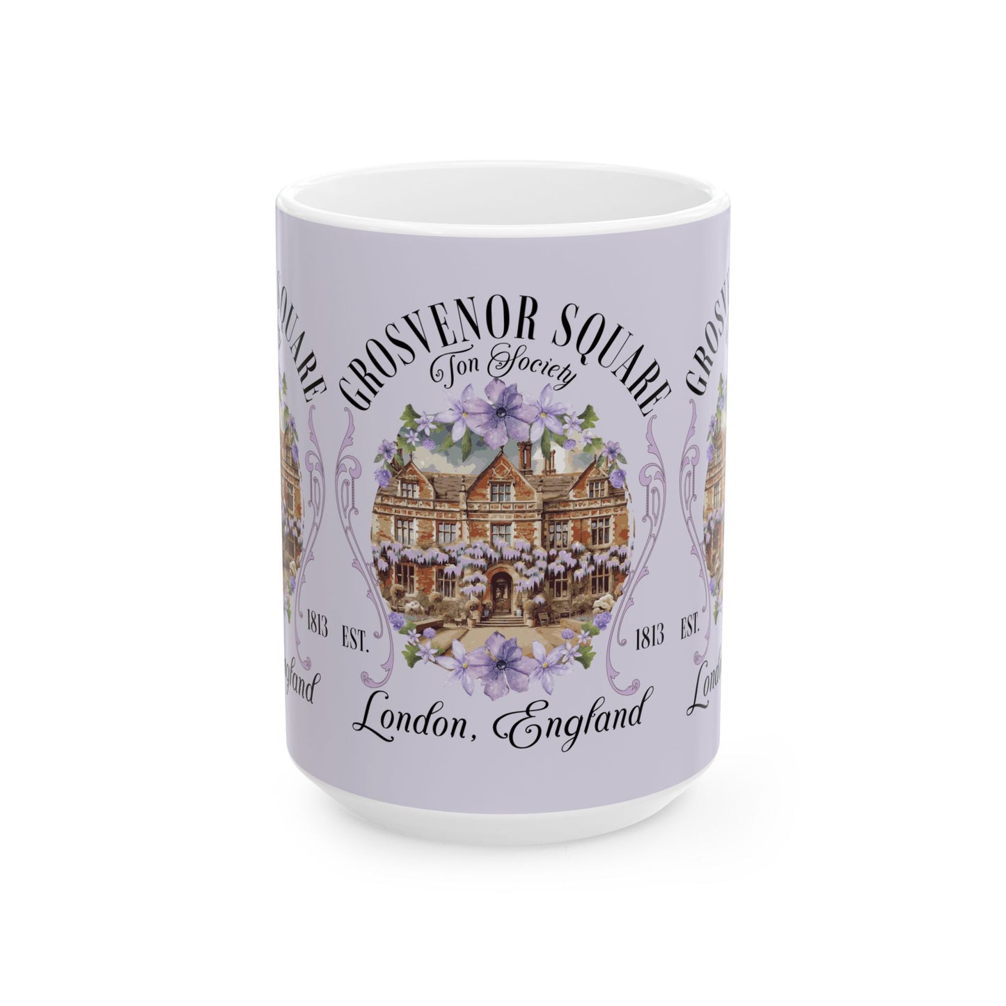 Grosvenor Square Mayfair Coffee Mug Regency England Ton Society Galla Gift Fan Of Historical Drama Romance Reader Gift Bookclub Gift For BFF Mug Printify 15oz  