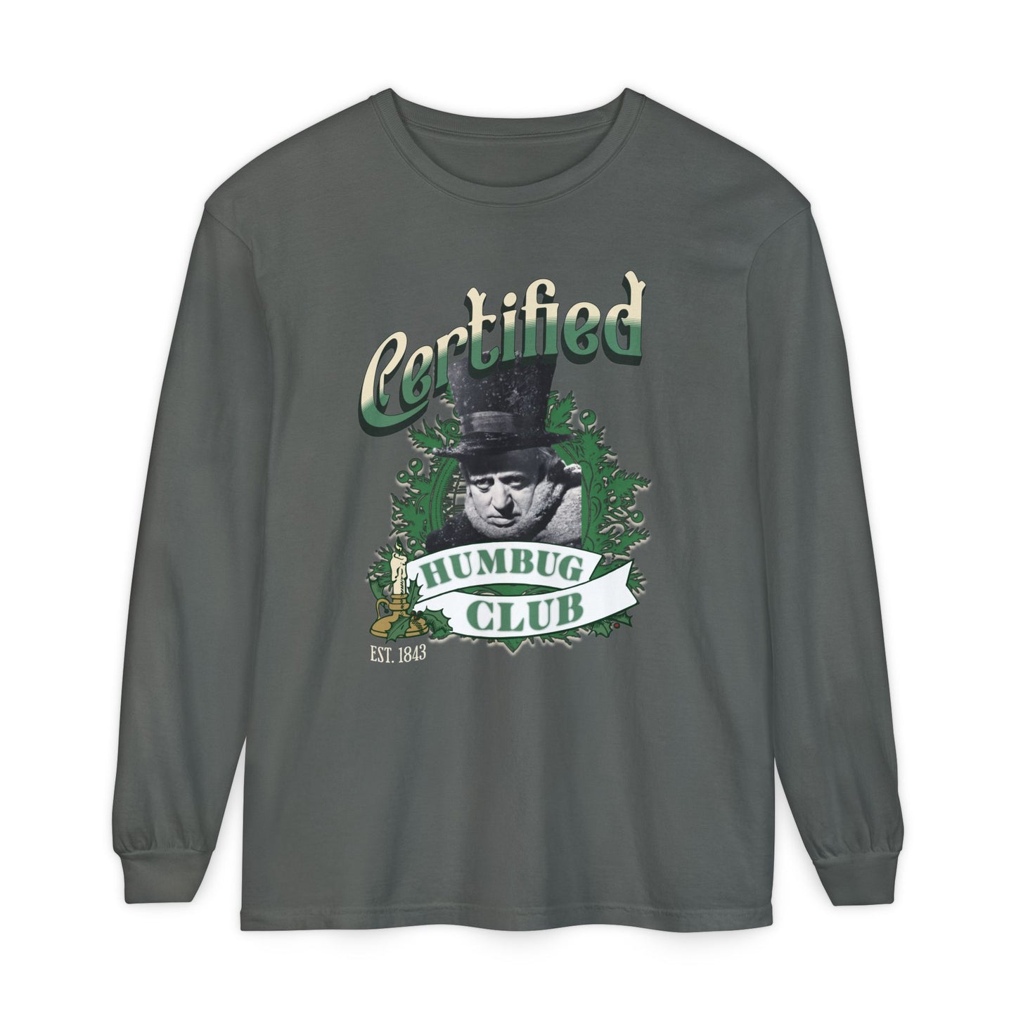 A Christmas Carol Long Sleeve T-Shirt | Vintage Humor Tee Certified Humbug Club Unisex Gift Gag Holiday Apparel Casual Outfit Long-sleeve Printify Pepper S