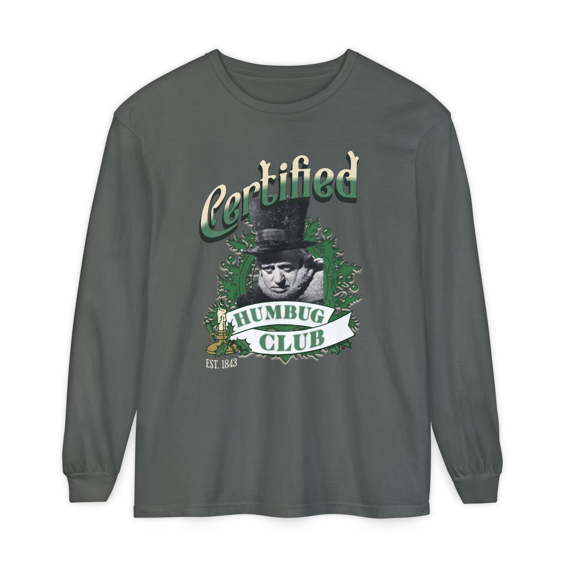 A Christmas Carol Long Sleeve T-Shirt | Vintage Humor Tee Certified Humbug Club Unisex Gift Gag Holiday Apparel Casual Outfit Long-sleeve Printify Pepper S