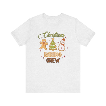 Christmas Baking Crew Shirt, Christmas Baking Team Matching TShirt, Christmas Baking Shirt, Women's Christmas Shirts, Christmas Cookie Crew T-Shirt Printify Ash XS 