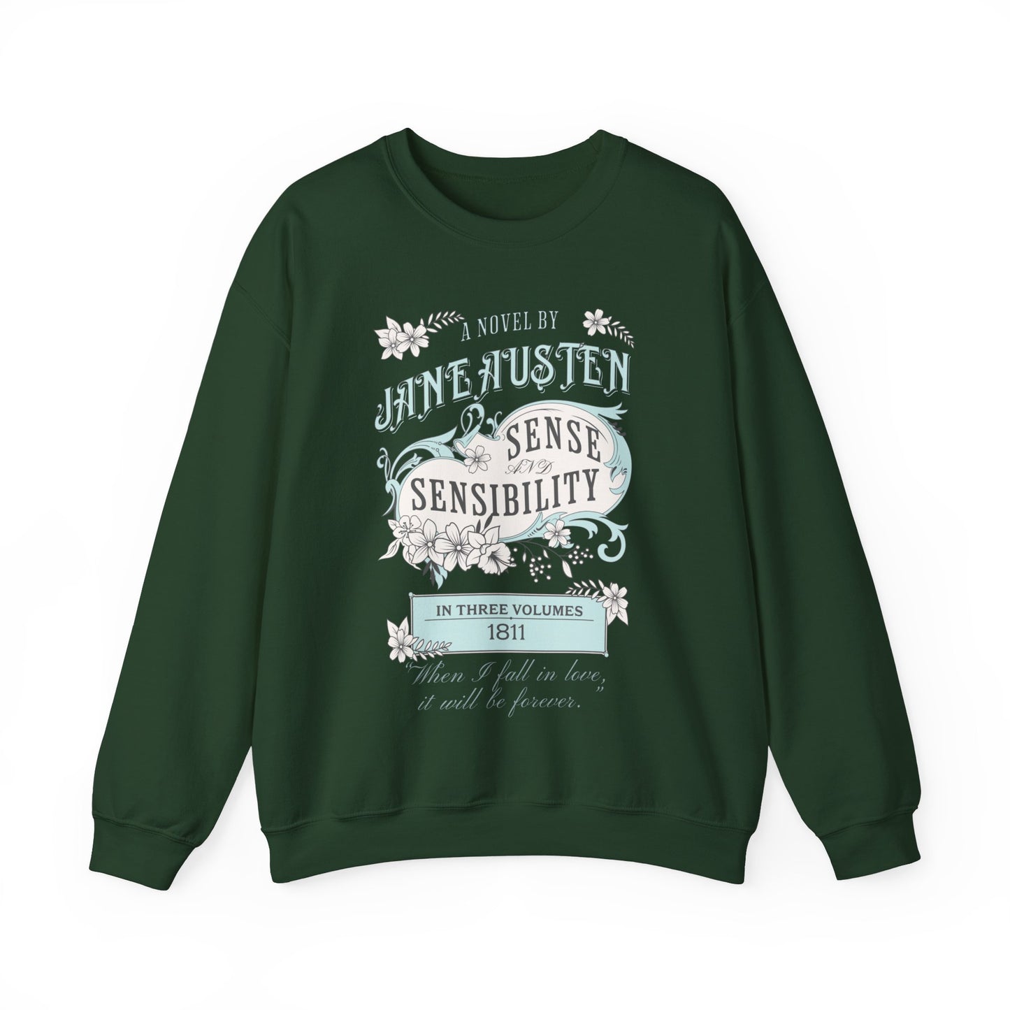 Jane Austen Sweatshirt, Sense & Sensibility Historical Romance Sweater, Bookish Literary Jane Austen Fan Art Gift, Gift for Her, Readers, Sweatshirt Printify S Forest Green 