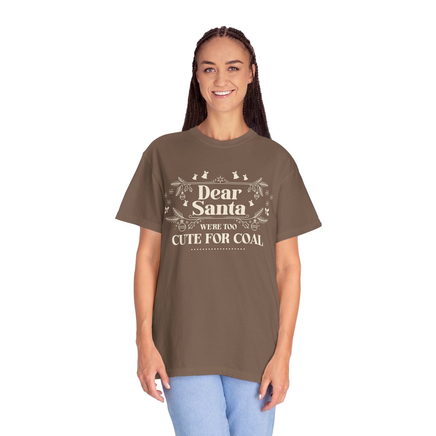 Dear Santa Shirt, We're Too Cute For Coal Christmas T-Shirt, Funny Holiday Gift, Festive Family Apparel, Group Shirts, Xmas Keepsake Gift