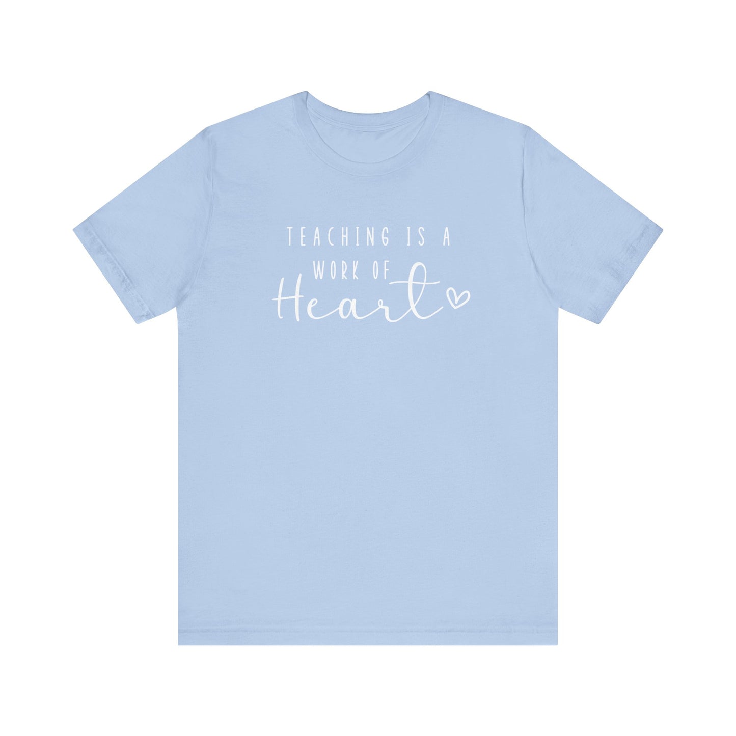 Cute Teacher TShirt Gift, Education Tee, Elementary School Teacher Appreciation, Funny Back To School Shirt, Teacher T-Shirt, Teacher Love T-Shirt Printify Baby Blue XS 