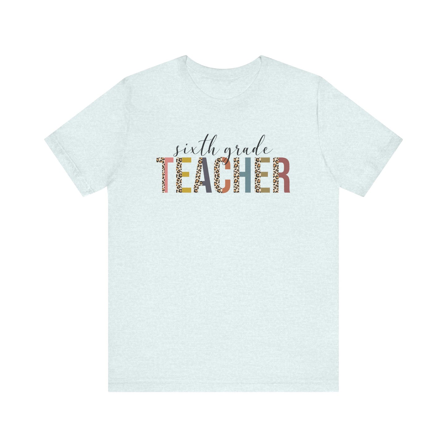 Cute Teacher TShirt Gift, Education Tee, Elementary School Teacher Appreciation, Funny Back To School Shirt, Teacher T-Shirt, Teacher Tee, T-Shirt Printify Heather Ice Blue XS 