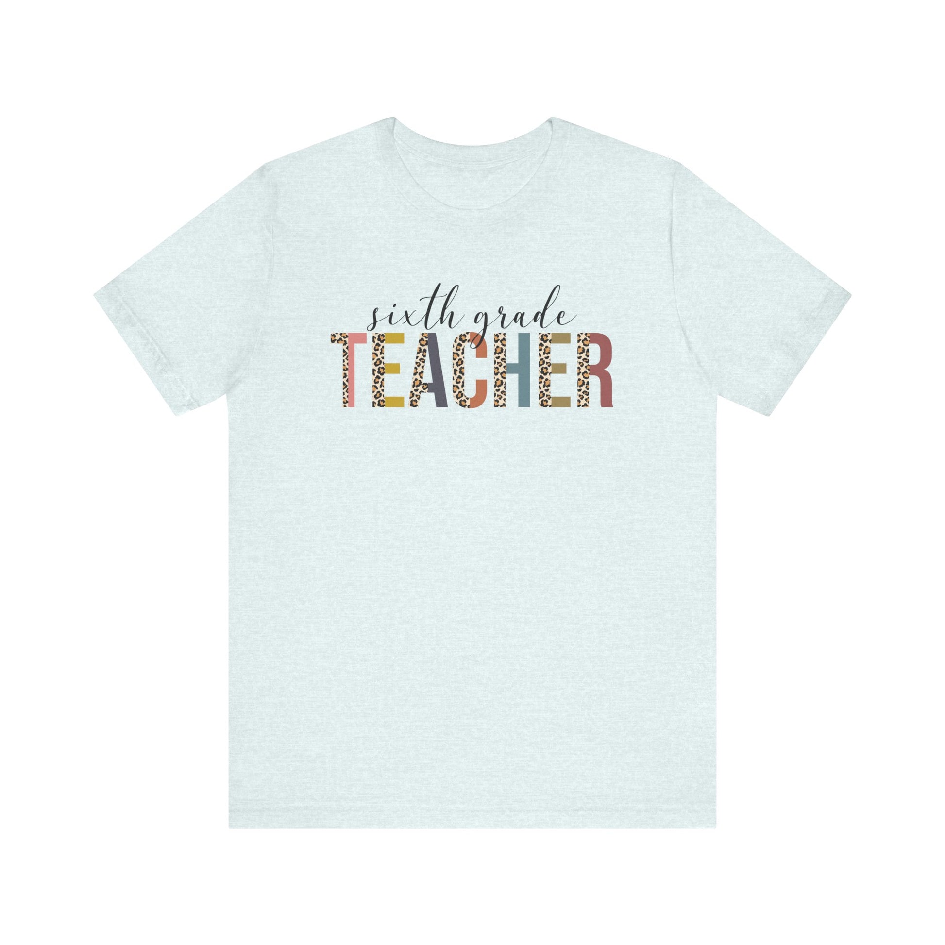 Cute Teacher TShirt Gift, Education Tee, Elementary School Teacher Appreciation, Funny Back To School Shirt, Teacher T-Shirt, Teacher Tee, T-Shirt Printify Heather Ice Blue XS 