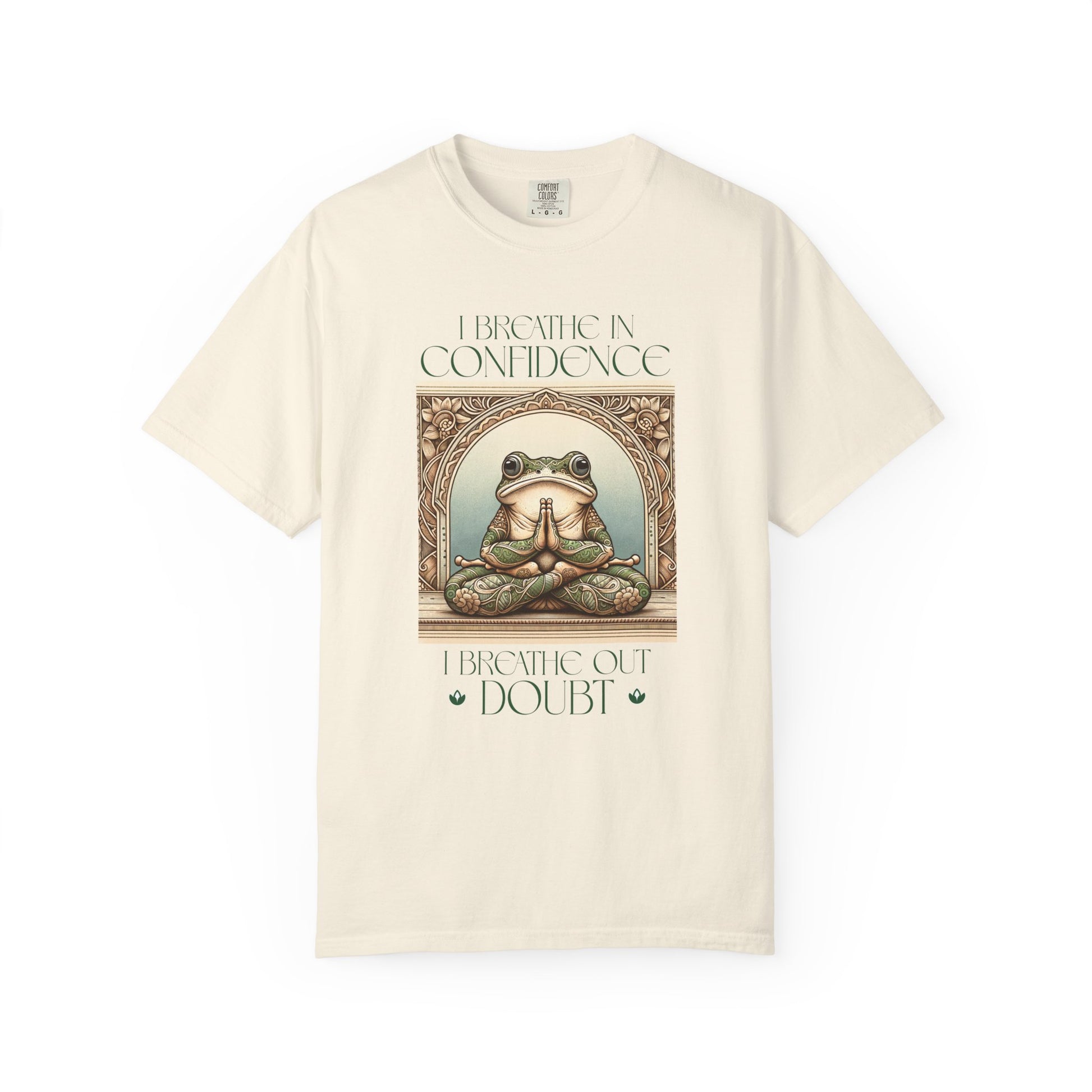 Green Yoga Frog Shirt I Breathe In Confidence And I Breathe Out Doubt Unisex T-Shirt, Casual Wear, Highlander Fan Gift, T-Shirt Printify Ivory S