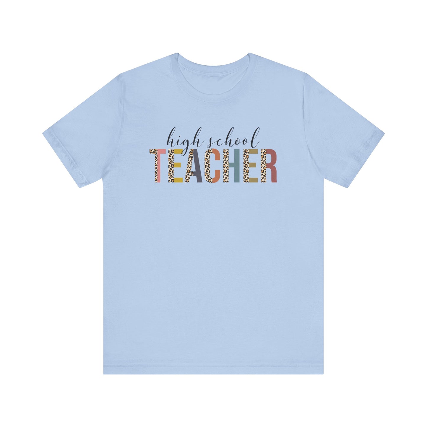 Cute Teacher TShirt Gift, Education Tee, Elementary School Teacher Appreciation, Funny Back To School Shirt, Teacher T-Shirt, Teacher Tee T-Shirt Printify Baby Blue XS 