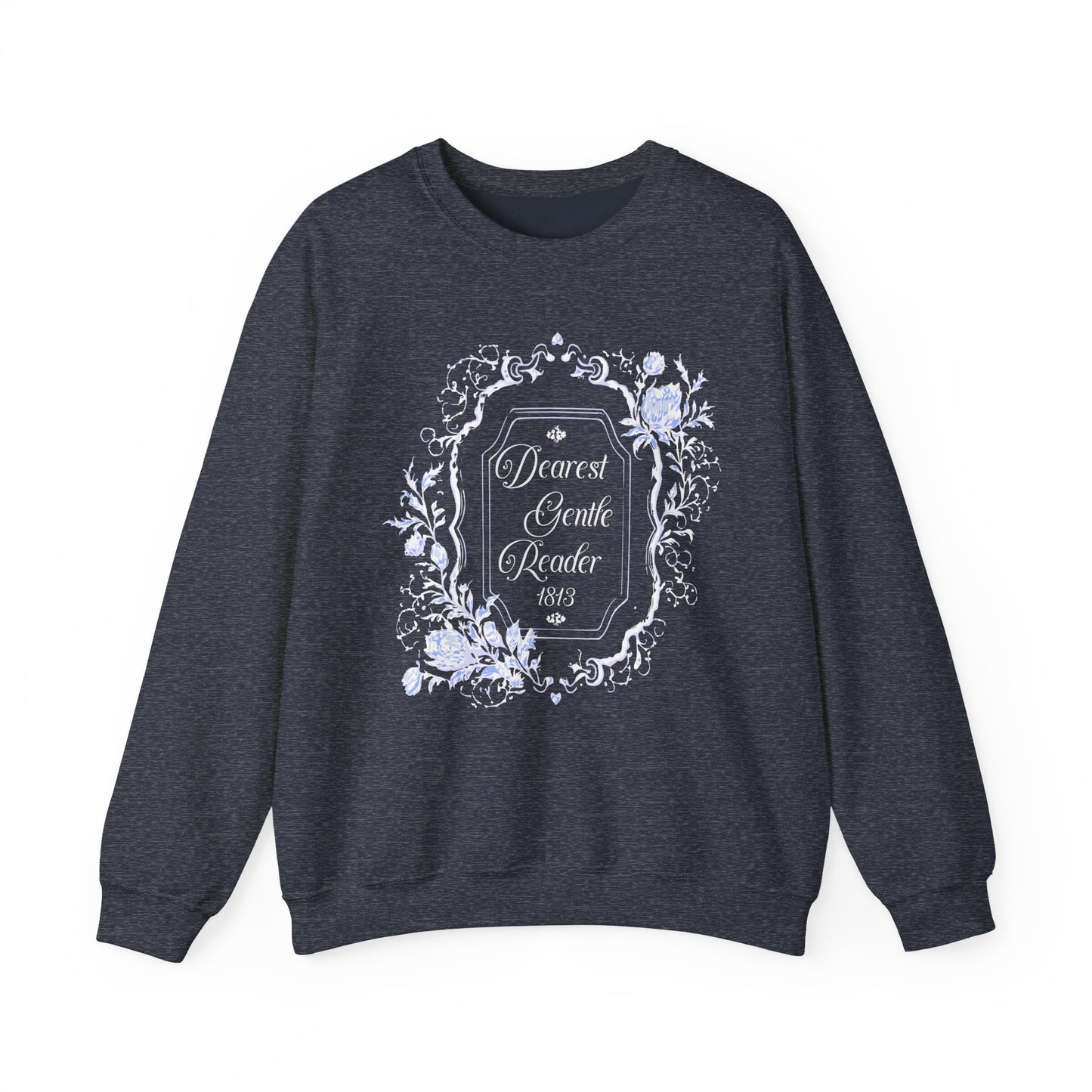 Dearest Gentle Reader Sweatshirt Regency England Ton Society Papers Gift For Historical Romance Fan Drama Romance Reader Gift Bookclub Gift Sweatshirt Printify S Heather Sport Dark Navy 