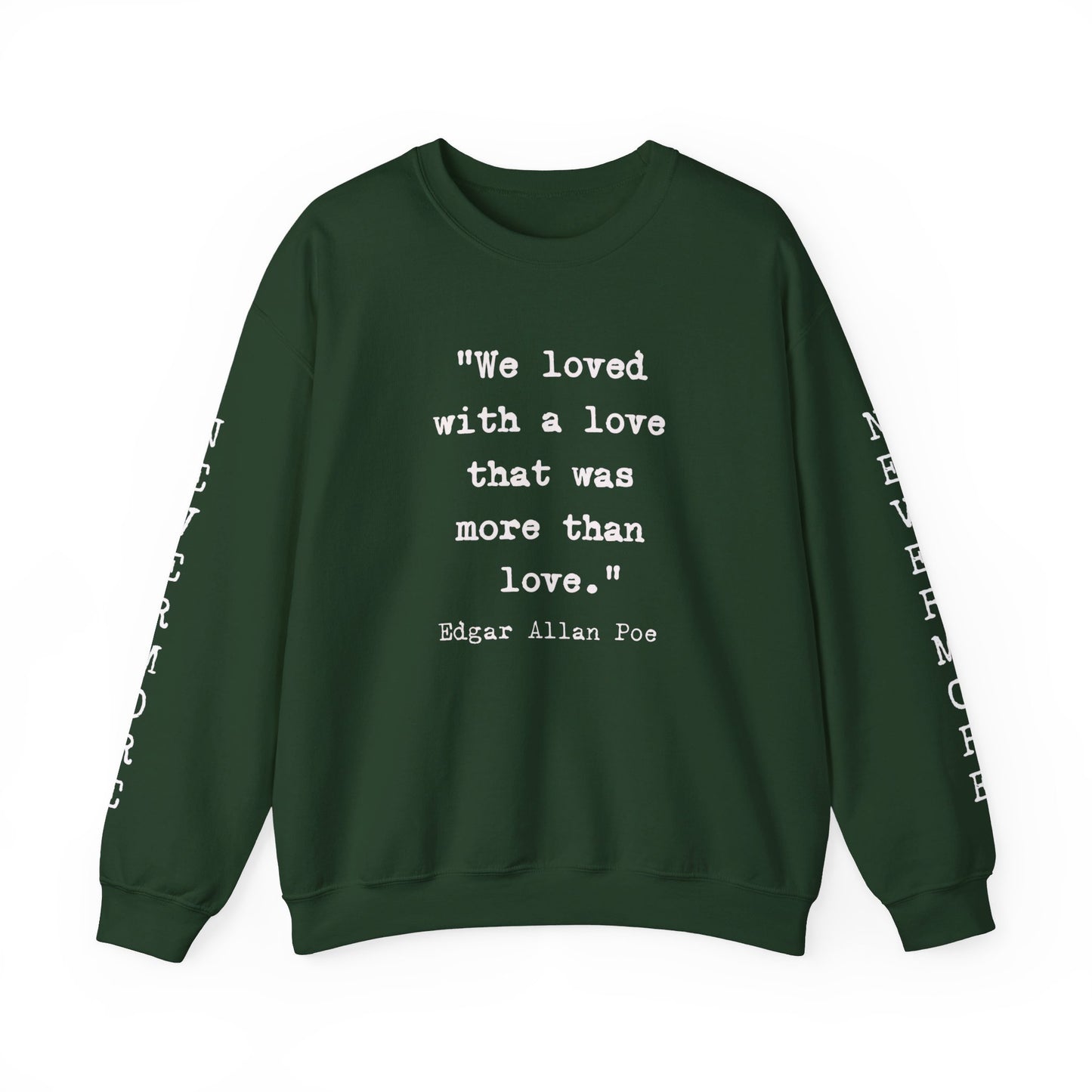 Edgar Allan Poe Sleeve Print Vintage Raven Poem Sweatshirt, Poetry Book Lover Sweater, Haunting Gothic Gift, Light, Dark Academia, Nevermore Sweatshirt Printify S Forest Green 