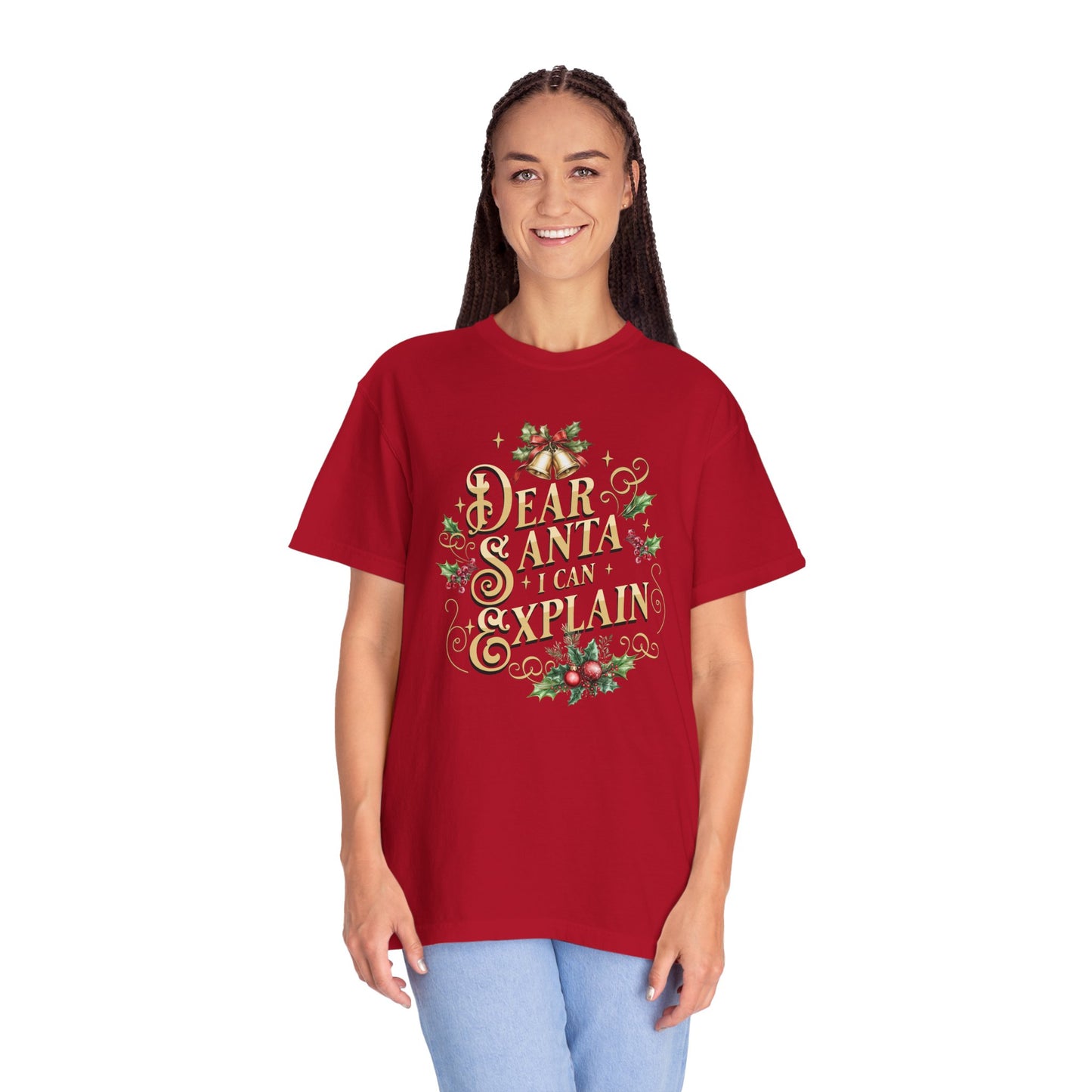 I Can Explain Christmas T-Shirt, Funny Holiday Gift, Dear Santa I'm the Reason Why Tee, Unisex Casual Wear, Festive Apparel