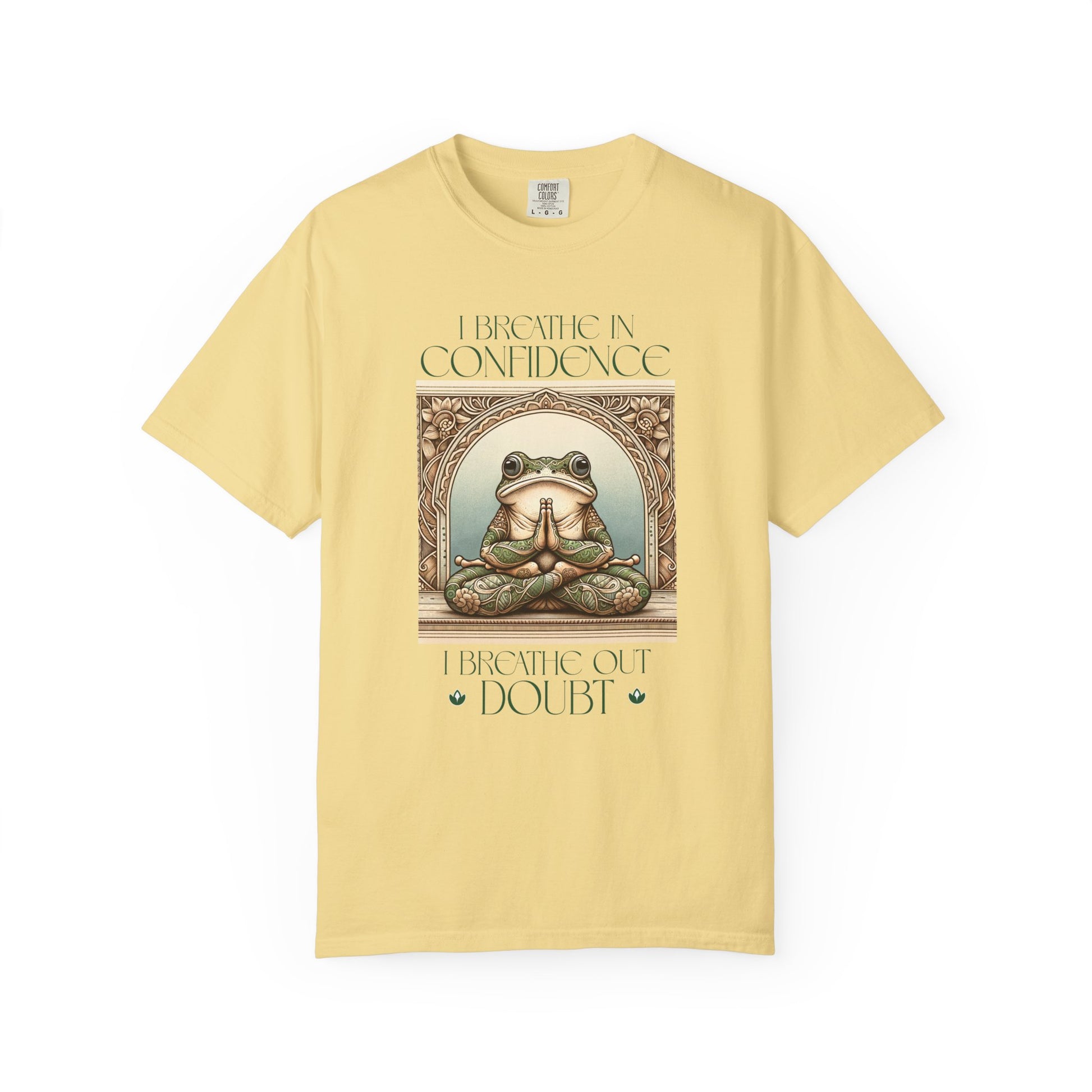 Green Yoga Frog Shirt I Breathe In Confidence And I Breathe Out Doubt Unisex T-Shirt, Casual Wear, Highlander Fan Gift, T-Shirt Printify Butter S