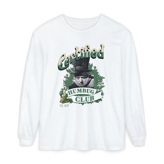 A Christmas Carol Long Sleeve T-Shirt | Vintage Humor Tee Certified Humbug Club Unisex Gift Gag Holiday Apparel Casual Outfit Long-sleeve Printify White S