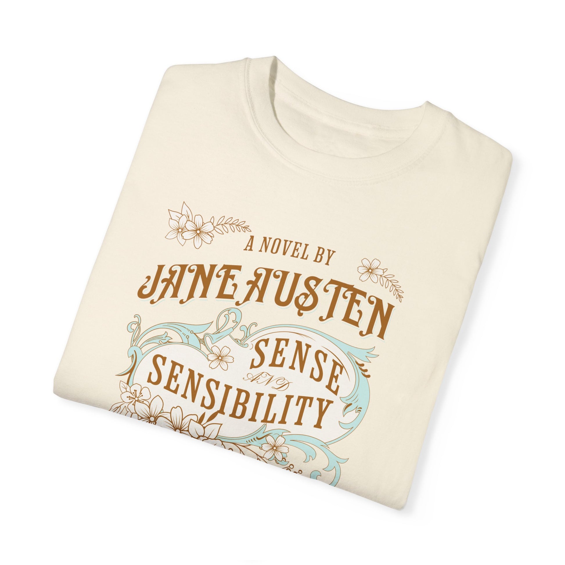 Sense and Sensibility Jane Austen Fan Gift For Historical Romance Reader T-Shirt Printify   