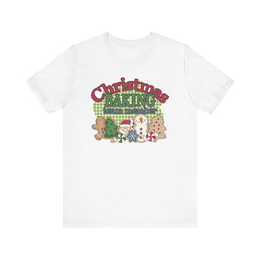 Christmas Baking Team Shirt, Christmas Baking Crew Matching TShirt, Christmas Baking Shirt, Women's Christmas Shirts, Christmas Cookie Crew T-Shirt Printify White XS 