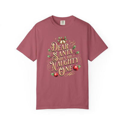 She's The Naughty One Christmas T-Shirt, Funny Holiday Gift, Dear Santa I'm the Reason Why Tee, Unisex Casual Wear, Festive Apparel T-Shirt Printify Crimson S