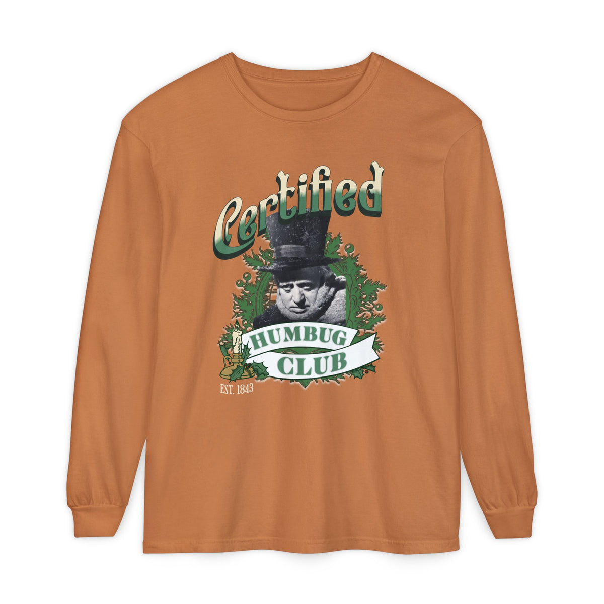 A Christmas Carol Long Sleeve T-Shirt | Vintage Humor Tee Certified Humbug Club Unisex Gift Gag Holiday Apparel Casual Outfit Long-sleeve Printify Yam S