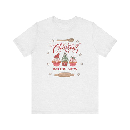 Christmas Baking Team Shirt, Christmas Baking Crew Matching TShirt, Christmas Baking Shirt, Family Christmas Shirts, Christmas Cookie Crew T-Shirt Printify Ash XS 