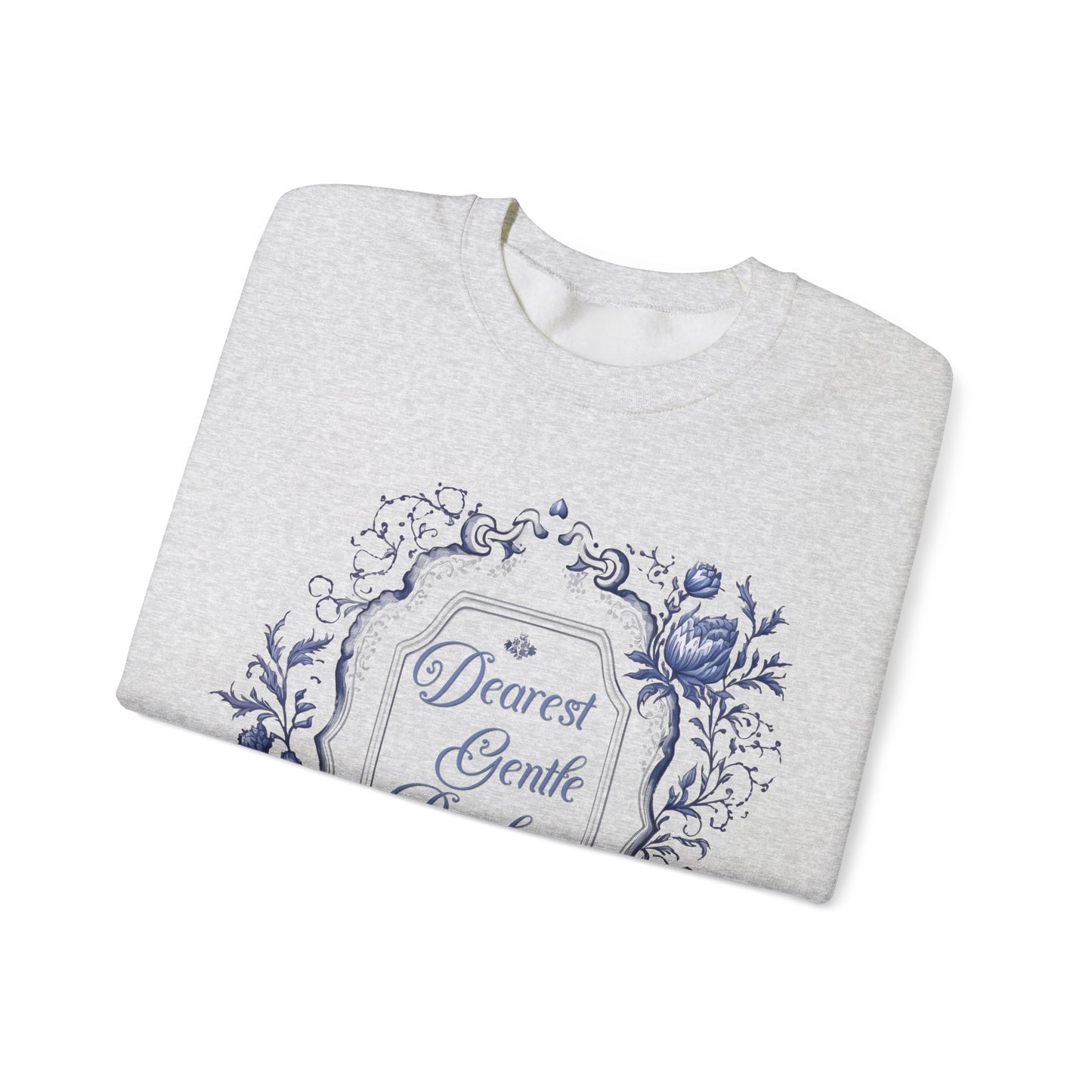 Dearest Gentle Reader Sweatshirt Regency England Ton Society Papers Gift For Historical Romance Fan Drama Romance Reader Gift Bookclub Gift Sweatshirt Printify   