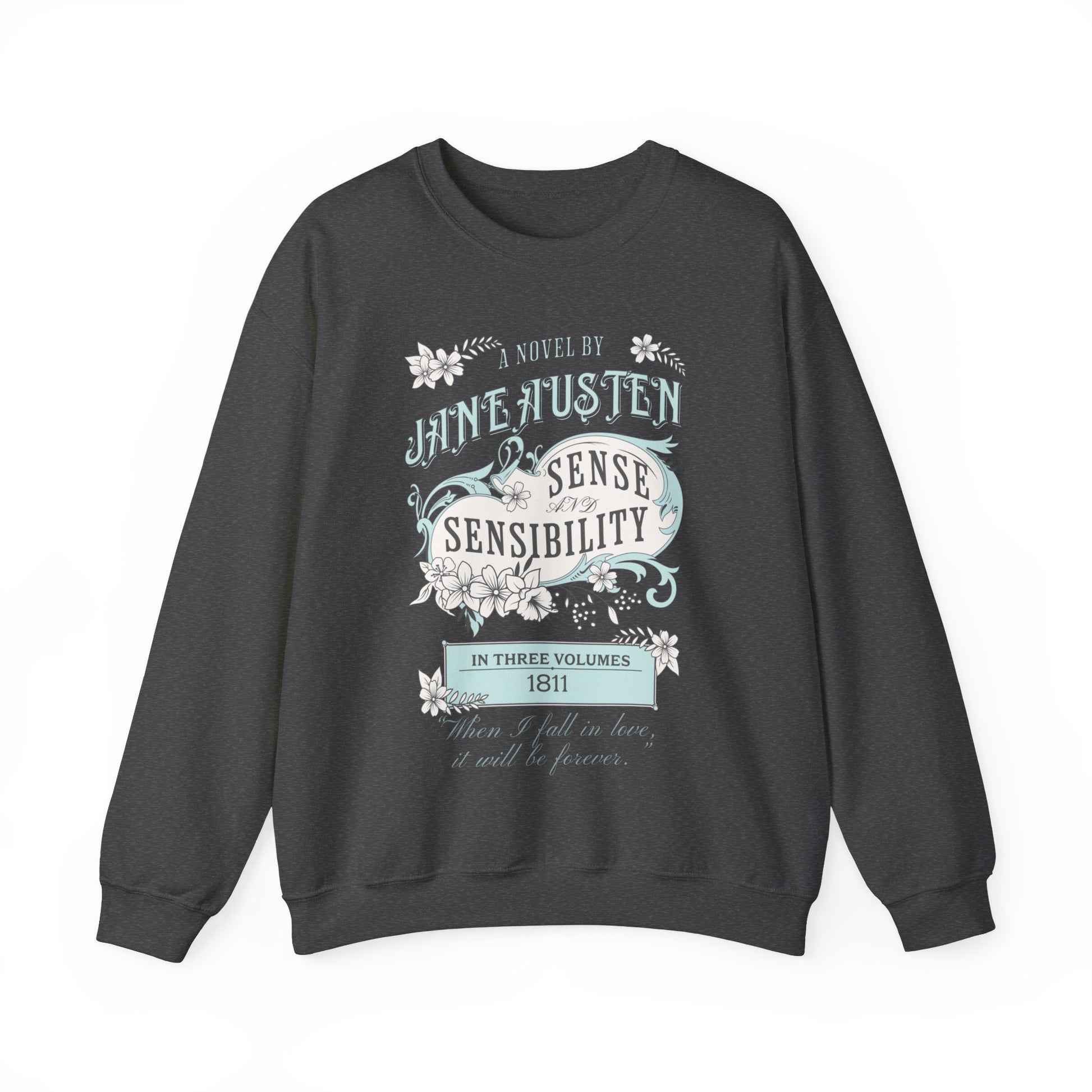 Jane Austen Sweatshirt, Sense & Sensibility Historical Romance Sweater, Bookish Literary Jane Austen Fan Art Gift, Gift for Her, Readers, Sweatshirt Printify S Dark Heather 