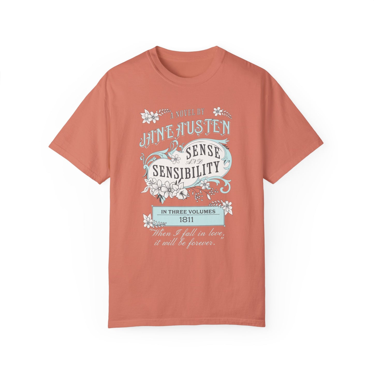 Sense and Sensibility Jane Austen Fan Gift Historical Romance Reader Tee T-Shirt Printify Terracotta S 