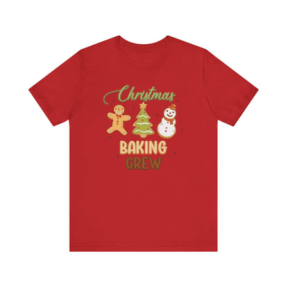 Christmas Baking Crew Shirt, Christmas Baking Team Matching TShirt, Christmas Baking Shirt, Women's Christmas Shirts, Christmas Cookie Crew T-Shirt Printify Red XS 