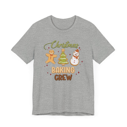 Christmas Baking Crew Shirt, Christmas Baking Team Matching TShirt, Christmas Baking Shirt, Women's Christmas Shirts, Christmas Cookie Crew T-Shirt Printify   