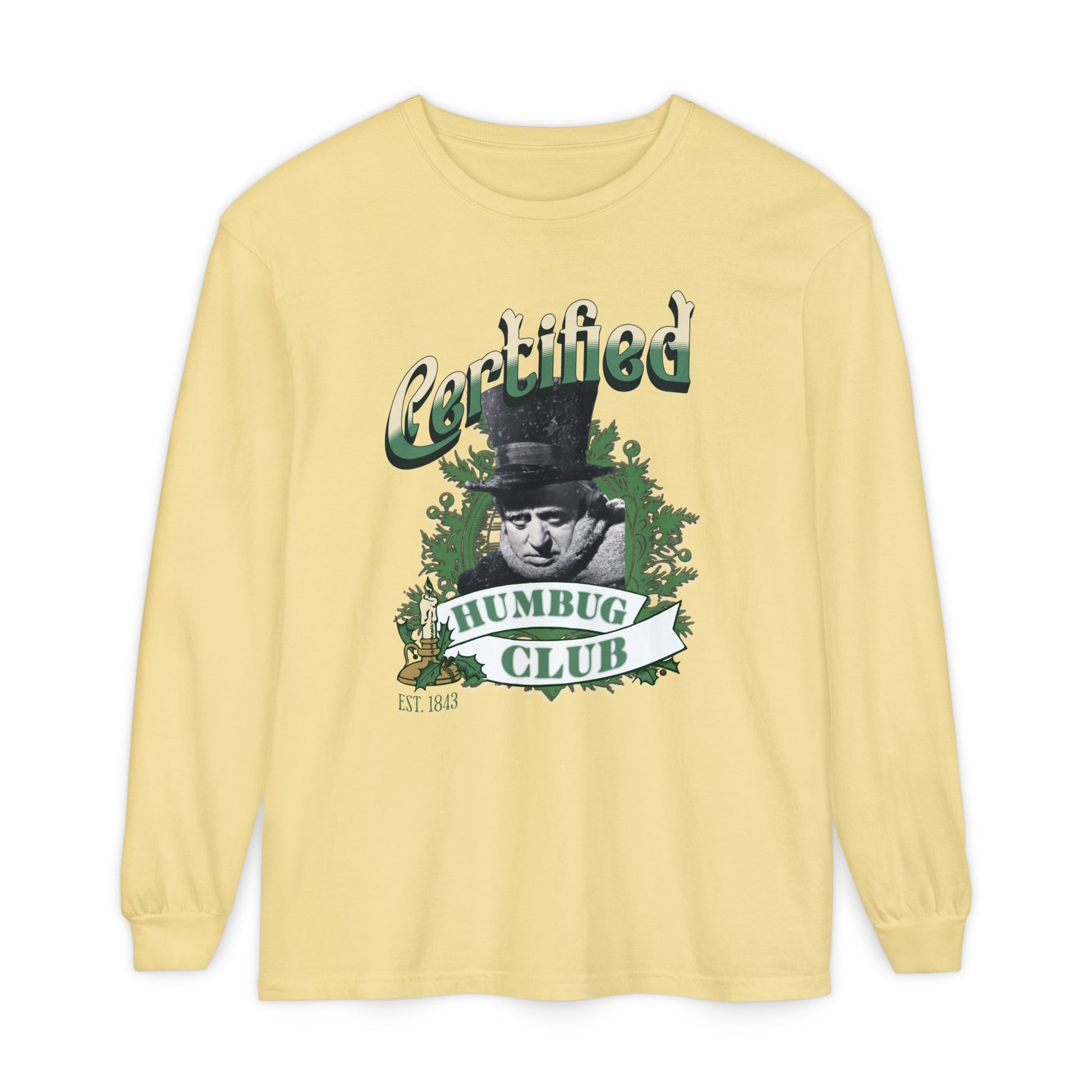A Christmas Carol Long Sleeve T-Shirt | Vintage Humor Tee Certified Humbug Club Unisex Gift Gag Holiday Apparel Casual Outfit Long-sleeve Printify Butter S