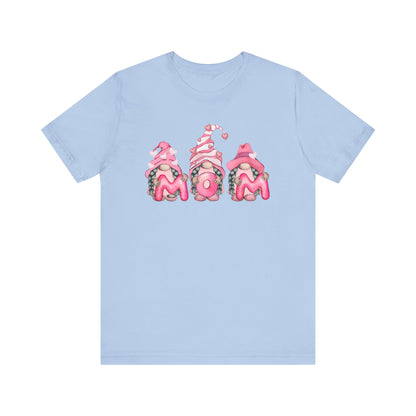 Mothers Day Gift, Pretty Gnomes Graphic Design, Best Gift for Mom, Cool Mom Shirt, Mom Life, Best Grandma Ever, Best Step Mom Gift, T-Shirt Printify Baby Blue XS 