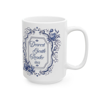 Dearest Gentle Reader Tea Cup Coffee Mug Regency England Society Papers Gift For Bridgerton Fan Historical Romance Reader Bookclub Gift BFF Mug Printify   