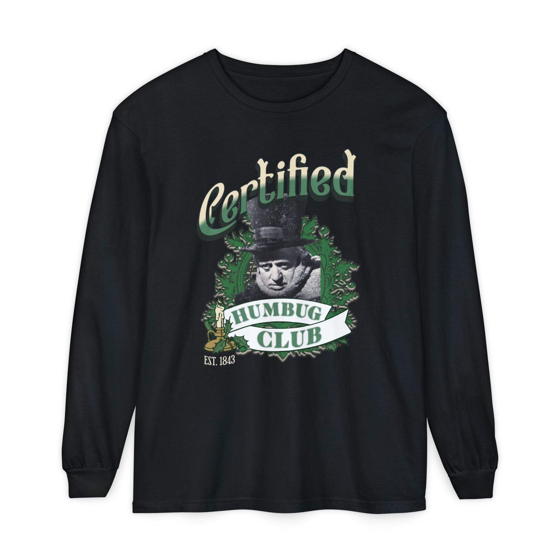 A Christmas Carol Long Sleeve T-Shirt | Vintage Humor Tee Certified Humbug Club Unisex Gift Gag Holiday Apparel Casual Outfit Long-sleeve Printify Black S