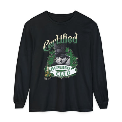 A Christmas Carol Long Sleeve T-Shirt | Vintage Humor Tee Certified Humbug Club Unisex Gift Gag Holiday Apparel Casual Outfit Long-sleeve Printify Black S