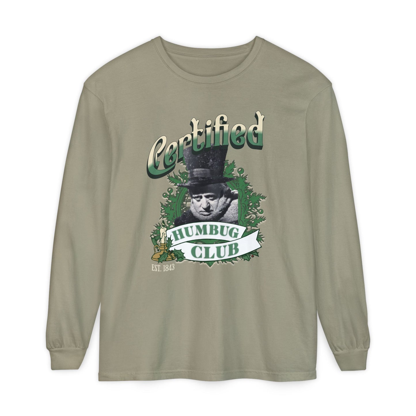 A Christmas Carol Long Sleeve T-Shirt | Vintage Humor Tee Certified Humbug Club Unisex Gift Gag Holiday Apparel Casual Outfit Long-sleeve Printify Sandstone S