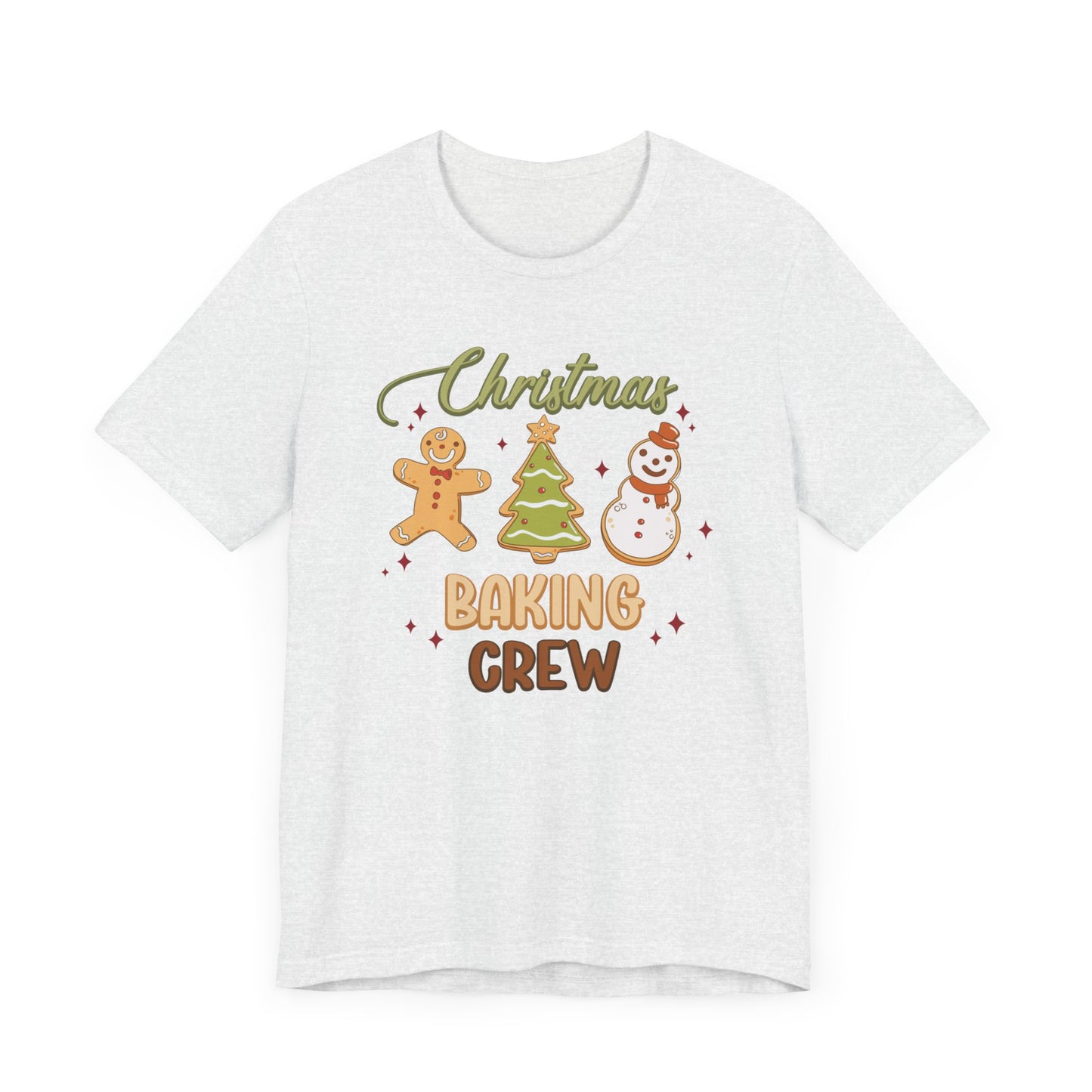 Christmas Baking Crew Shirt, Christmas Baking Team Matching TShirt, Christmas Baking Shirt, Women's Christmas Shirts, Christmas Cookie Crew T-Shirt Printify   