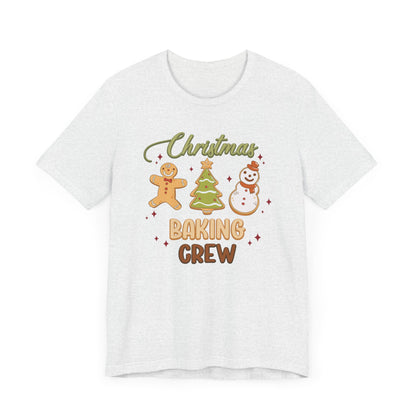 Christmas Baking Crew Shirt, Christmas Baking Team Matching TShirt, Christmas Baking Shirt, Women's Christmas Shirts, Christmas Cookie Crew T-Shirt Printify   