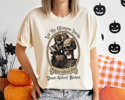 Edgar Allan Poe Shirt, Your Velvet Bones Tee, Book, Reading Lover Shirt, Halloween, Gothic, Light Academia Gifts, Comfort Colours TShirt T-Shirt Printify   