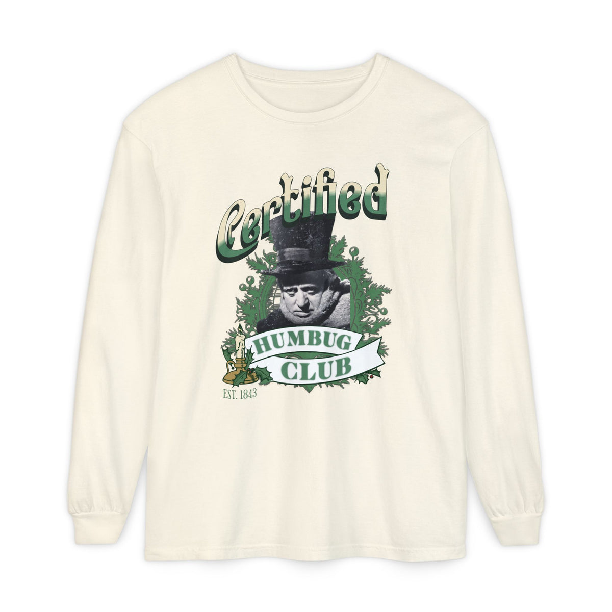 A Christmas Carol Long Sleeve T-Shirt | Vintage Humor Tee Certified Humbug Club Unisex Gift Gag Holiday Apparel Casual Outfit Long-sleeve Printify Ivory S