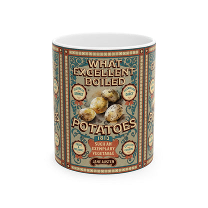 Boiled Potatoes Coffee Mug Funny Pride And Prejudice Gift Mr Collins Bookish Literary Gift For Jane Austen Gift Darcy Elizabeth Bennet Gift Mug Printify 11oz  