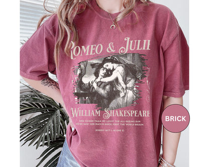 Romeo And Juliet TShirt Gift For William Shakespeare Fan Theatre Lovers Shirt Dark Academia Gift Bookish Merch Playwrite Actor Gift T-Shirt Printify   