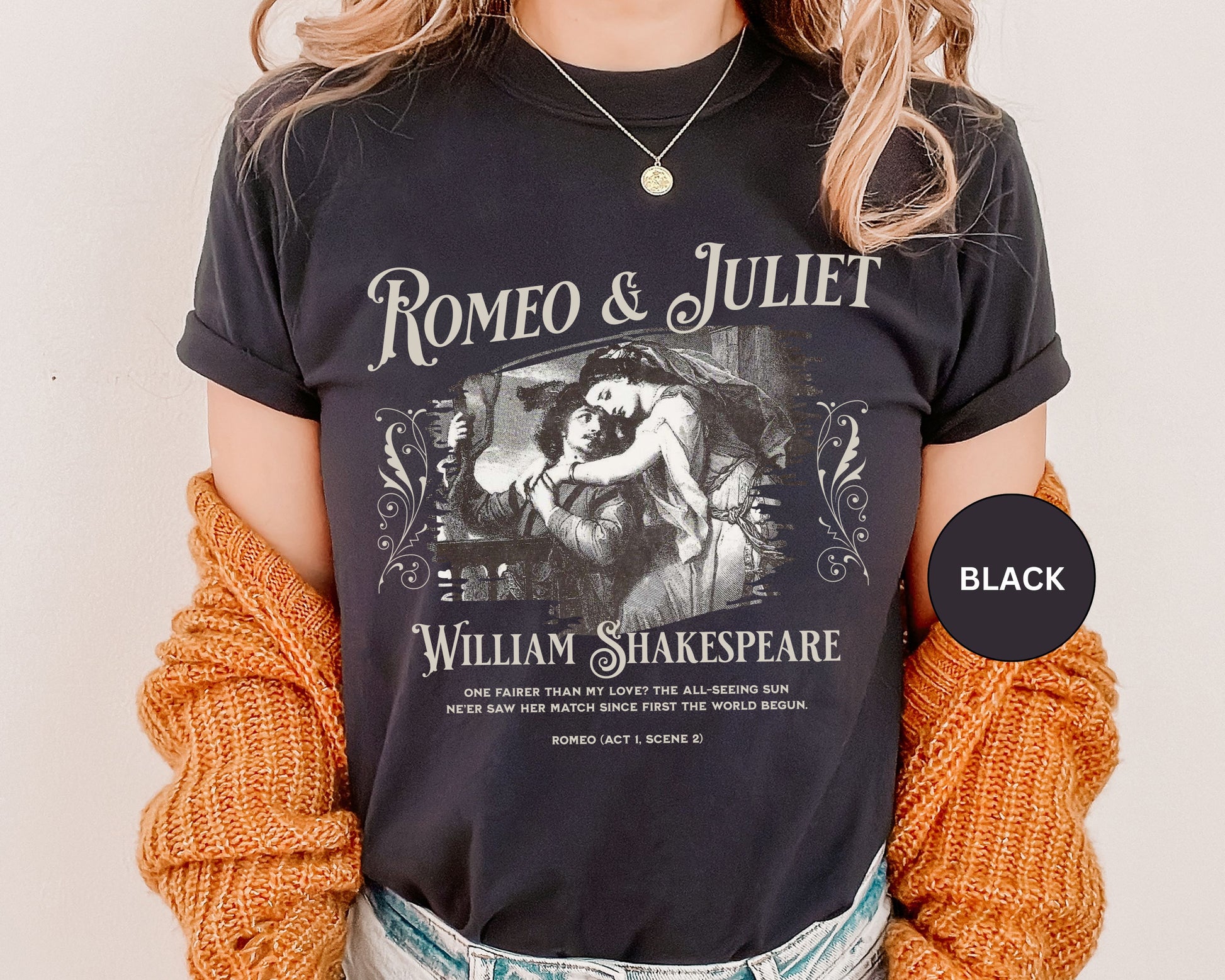 Romeo And Juliet TShirt Gift For William Shakespeare Fan Theatre Lovers Shirt Dark Academia Gift Bookish Merch Playwrite Actor Gift T-Shirt Printify   