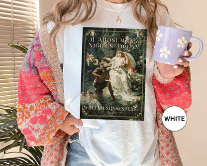 A Midsummer Niight's Dream TShirt William Shakespeare Fan Gift Theatre Lovers Shirt Dark Academia Gift Bookish Merch Playwrite Actor Gift T-Shirt Printify   