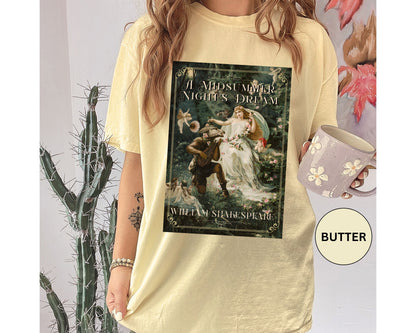 A Midsummer Niight's Dream TShirt William Shakespeare Fan Gift Theatre Lovers Shirt Dark Academia Gift Bookish Merch Playwrite Actor Gift T-Shirt Printify   