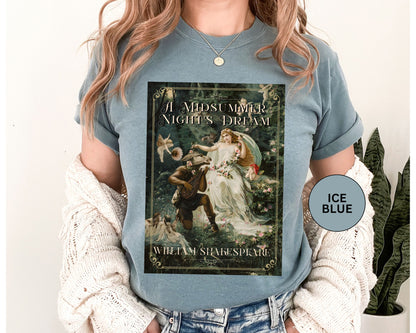 A Midsummer Niight's Dream TShirt William Shakespeare Fan Gift Theatre Lovers Shirt Dark Academia Gift Bookish Merch Playwrite Actor Gift T-Shirt Printify   