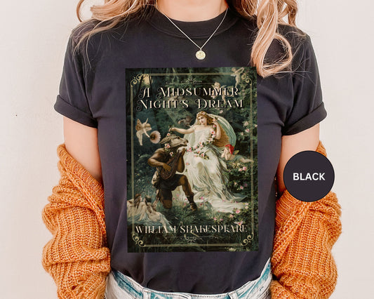 A Midsummer Niight's Dream TShirt William Shakespeare Fan Gift Theatre Lovers Shirt Dark Academia Gift Bookish Merch Playwrite Actor Gift T-Shirt Printify   