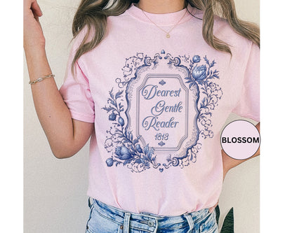 Dearest Gentle Reader Shirt Regency England Ton Society Papers Gift For Bridgerton Fan Historical Drama Romance Reader Gift Bookclub Gift T-Shirt Printify   