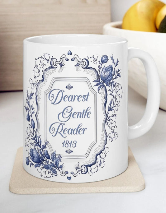 Dearest Gentle Reader Tea Cup Coffee Mug Regency England Society Papers Gift For Bridgerton Fan Historical Romance Reader Bookclub Gift BFF Mug Printify   